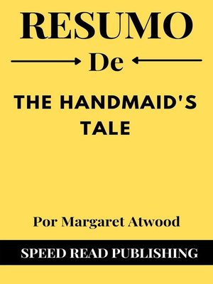cover image of Resumo De the Handmaid's Tale Por Margaret Atwood